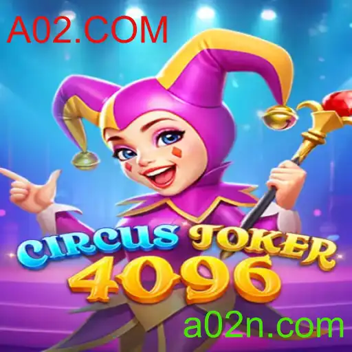 CircusJoker4096: Explorando o Novo Sensação dos Jogos Online