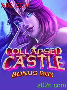 Explorando CollapsedCastleBonusBuy: Um Jogo Empolgante no A02.COM