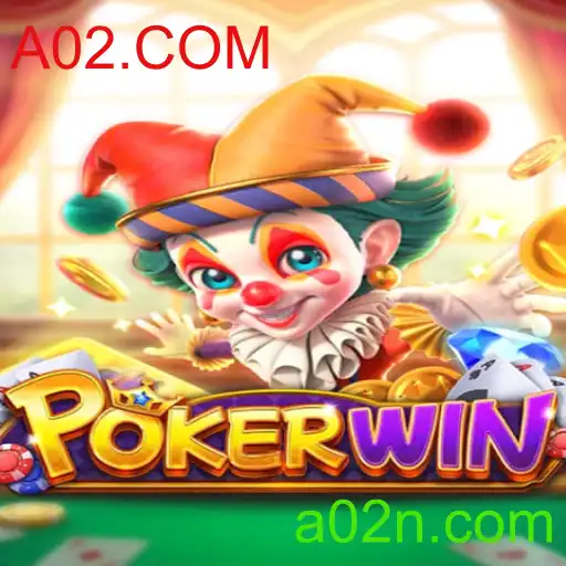 Descubra o Fascinante Mundo do Jogo POKERWIN e A02.COM